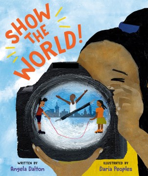 Show the World by Angela Dalton