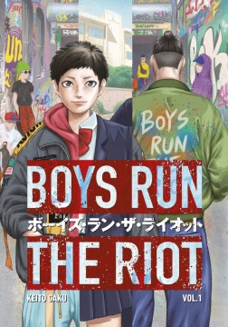 Boys run the riot.  1 cover