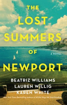 The lost summers of Newport : a novel - Cover Image