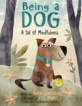 Being a dog : a tail of mindfulness  cover