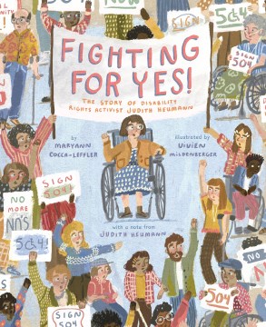 Fighting for yes!: the story of disability rights activist Judith Heumann  cover
