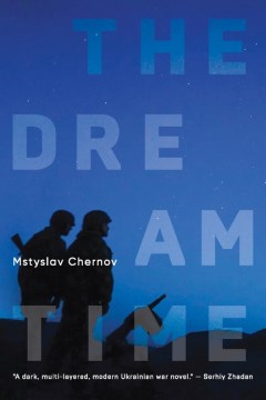 The dreamtime : a novel  