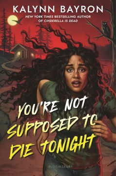 You're Not Supposed To Die Tonight