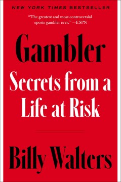 Gambler : secrets from a life at risk cover