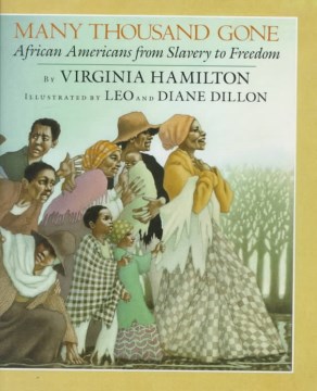 Many thousand gone : African Americans from slavery to freedom  