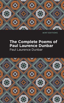 The complete poems of Paul Laurence Dunbar   