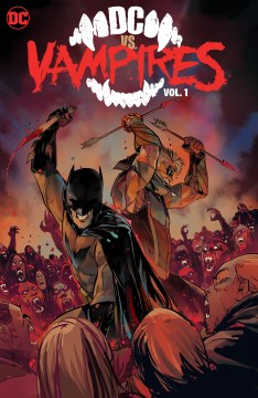 DC vs. vampires.  Vol. I