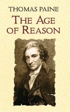 The age of reason : being an investigation of true and fabulous theology  