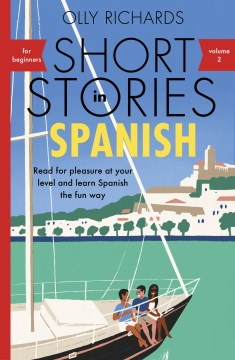 Short stories in Spanish.