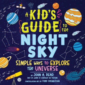 A kid's guide to the night sky
