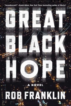 Cover of Great Black Hope with text