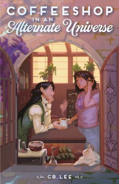 Cover of Coffee Shop in an Alternate Universe with two women sitting at a table together