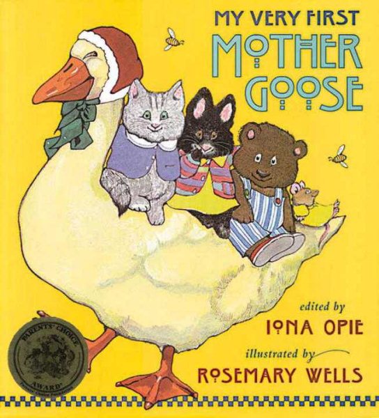 My Very First Mother Goose, by Iona Opie