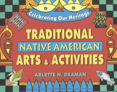 Traditional Native American Arts and Activities