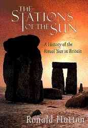 Stations of the sun : a history of the ritual year in Britain  