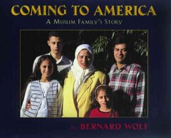 coming to america :a muslim family's story