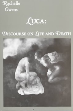 Luca : discourse on life and death  