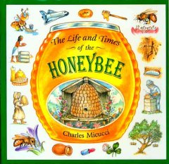 life and times of the honeybee cover