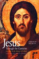 Jesus through the centuries : his place in the history of culture  