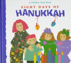 eight days of hanukkah :a holiday step book