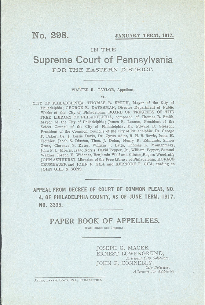 Appeal from decree of Court of Common Pleas, no.4 of Philadelphia County, as of June term, 1917 : Walter R. Taylor, appellant vs. City of Philadelphia, Thomas B. Smith, Mayor ... [et al.]