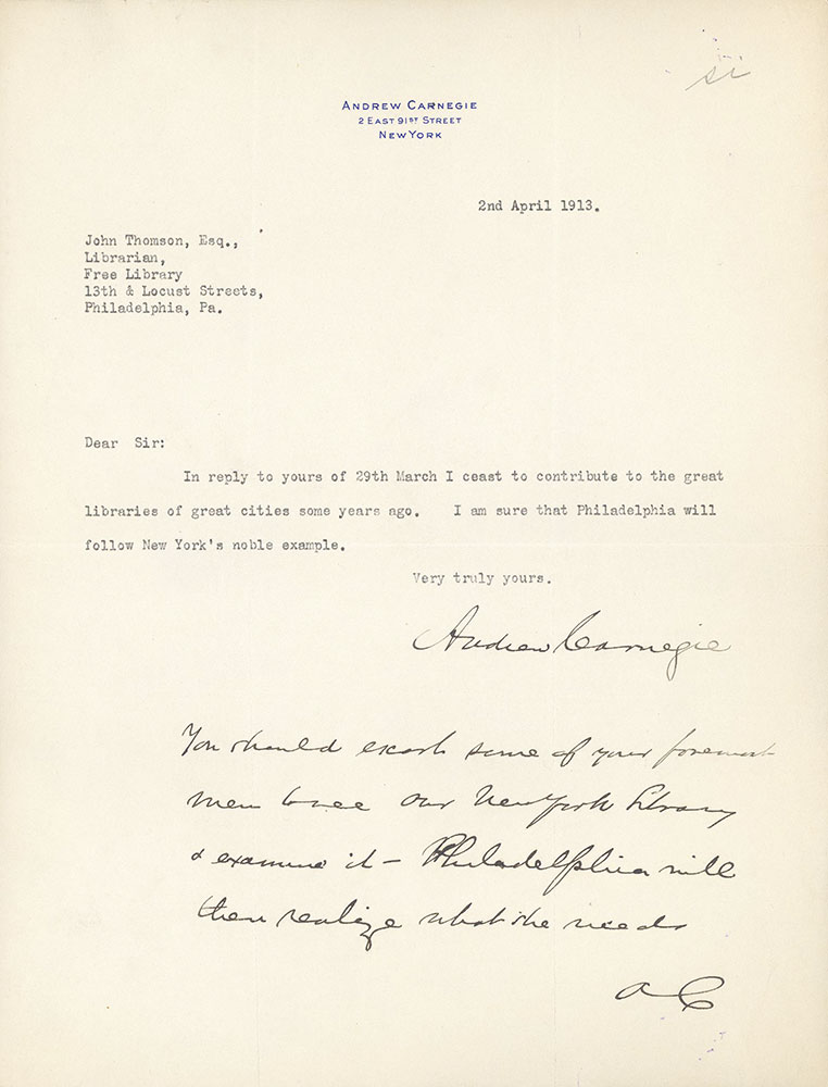 Letter from Andrew Carnegie to John Thomson refusing to donate to the building of the Central Library of the Free Library of Philadelphia, April 2, 1913