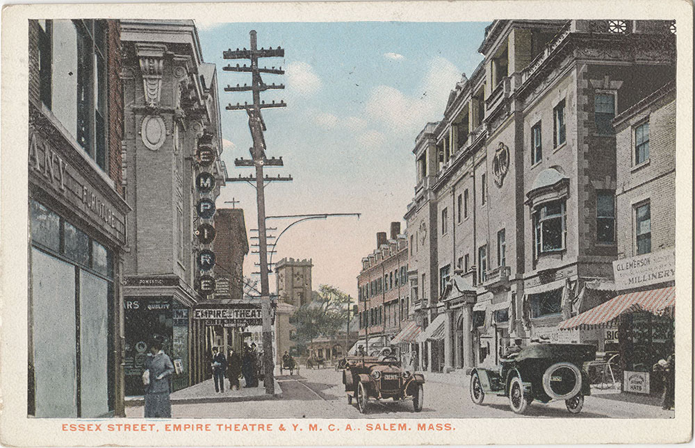Essex Street, Empire Theater and Y.M.C.A., Salem, Mass. (front)