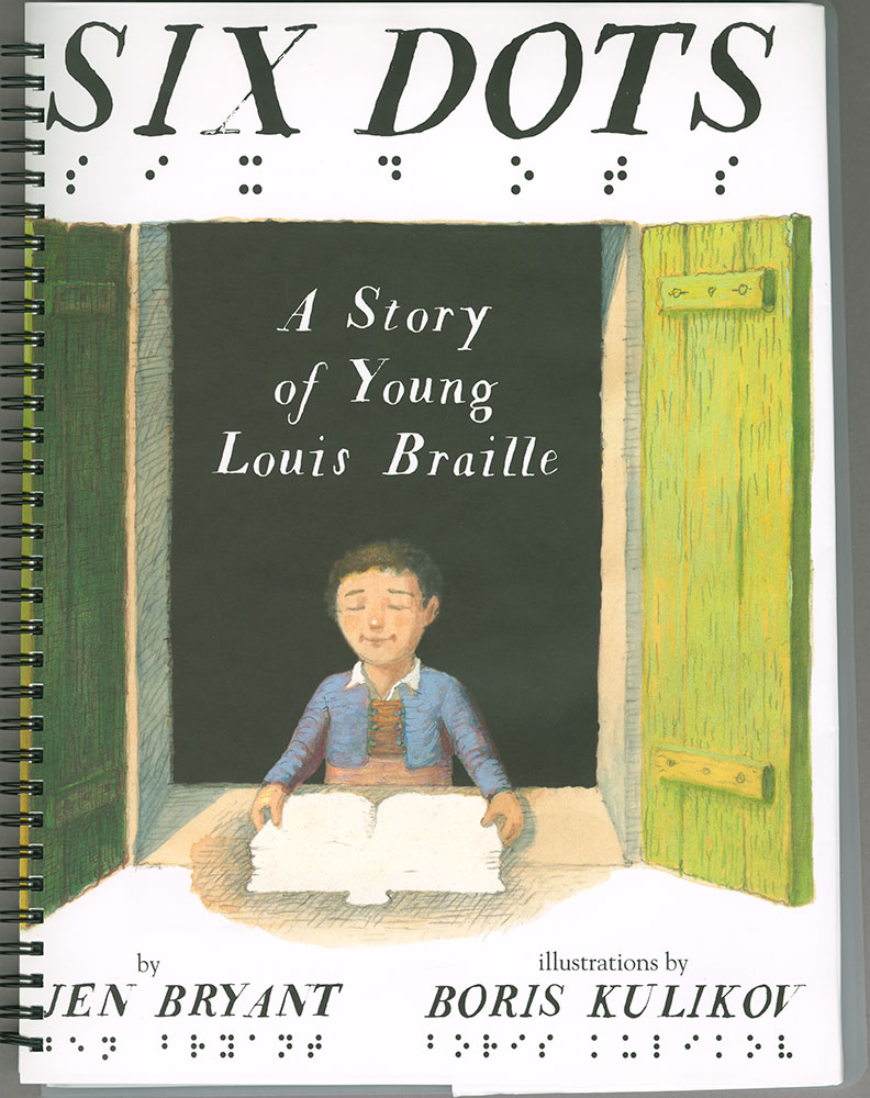 Six Dots: A Story of Young Louis Braille - Cover