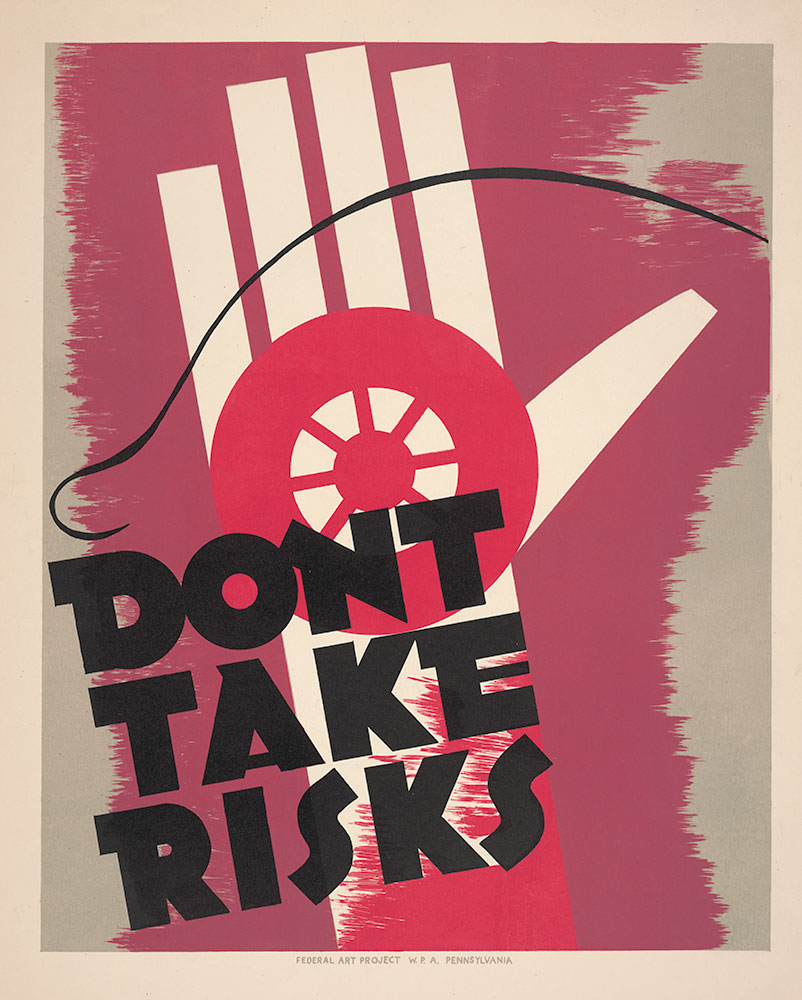 Don't Take Risks