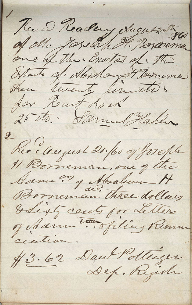 Receipts Book for the Estate of  Abraham H. Borneman, Executor Joseph H. Borneman, August 20,1860 - April 7,1874