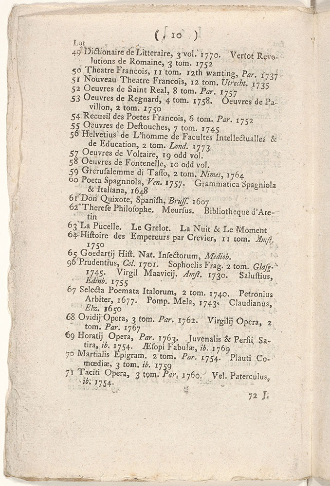 A Catalogue of the Household Furniture, With the Select Collection of Scarce, Curious and Valuable Books in English, Latin,Greek, French, Italian and other languages, Late the Library of Dr. Goldsmith, deceased