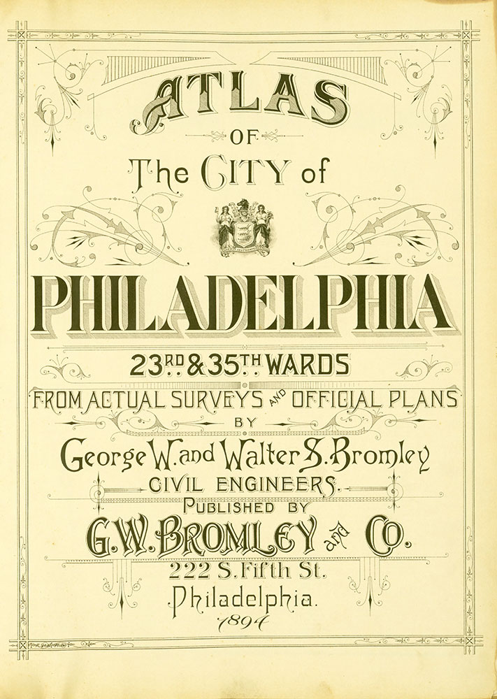 Atlas of the City of Philadelphia, 23rd & 35th Wards, Title Page