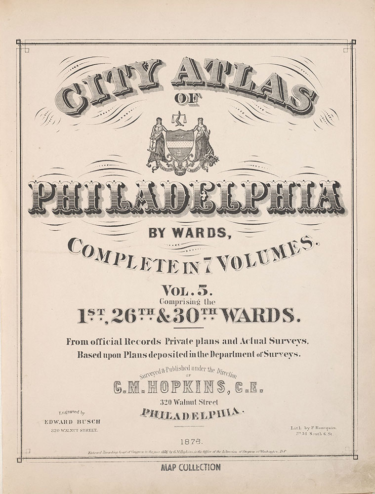 City Atlas of Philadelphia, 1st, 26th and 30th Wards, 1876, Title Page