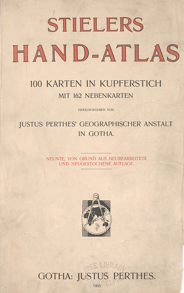 Stielers Hand-Atlas 100 Karten in Kupferstich mit 162 Nebenkarten, Title page
