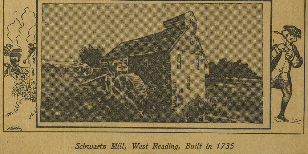 Schwartz Mill, West Reading, Built in 1735.