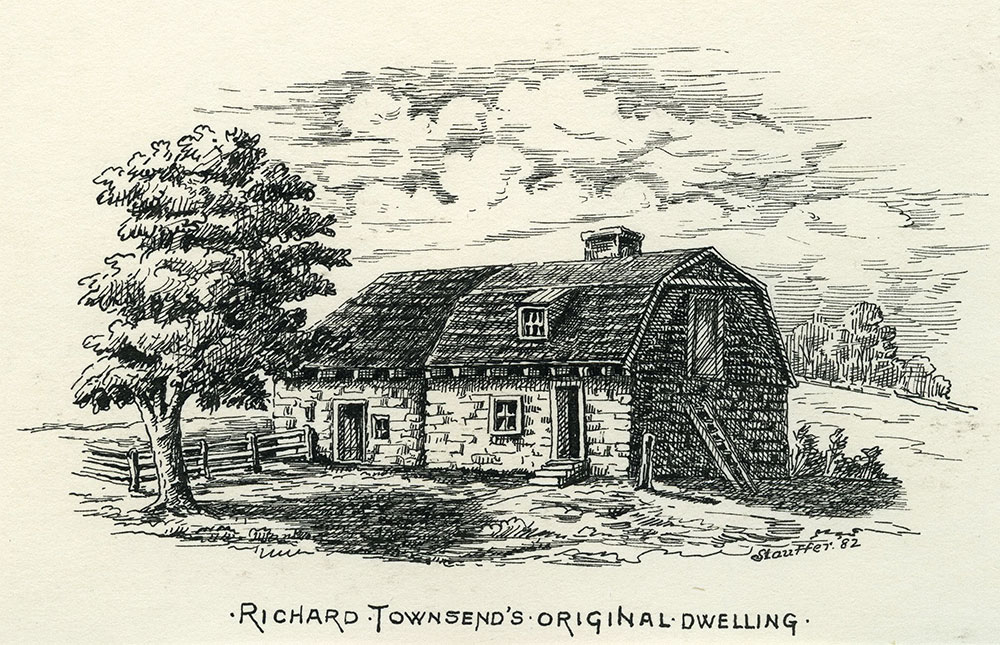 Richard Townsend's Original Dwelling.