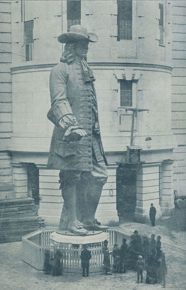 Colossal Statue of Wm. Penn, to surmount the tower of the City Hall.