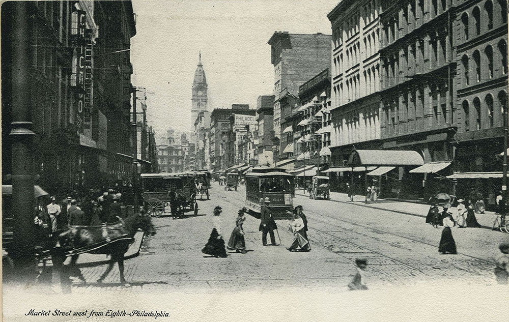 Market Street west from Eighth - Philadelphia.