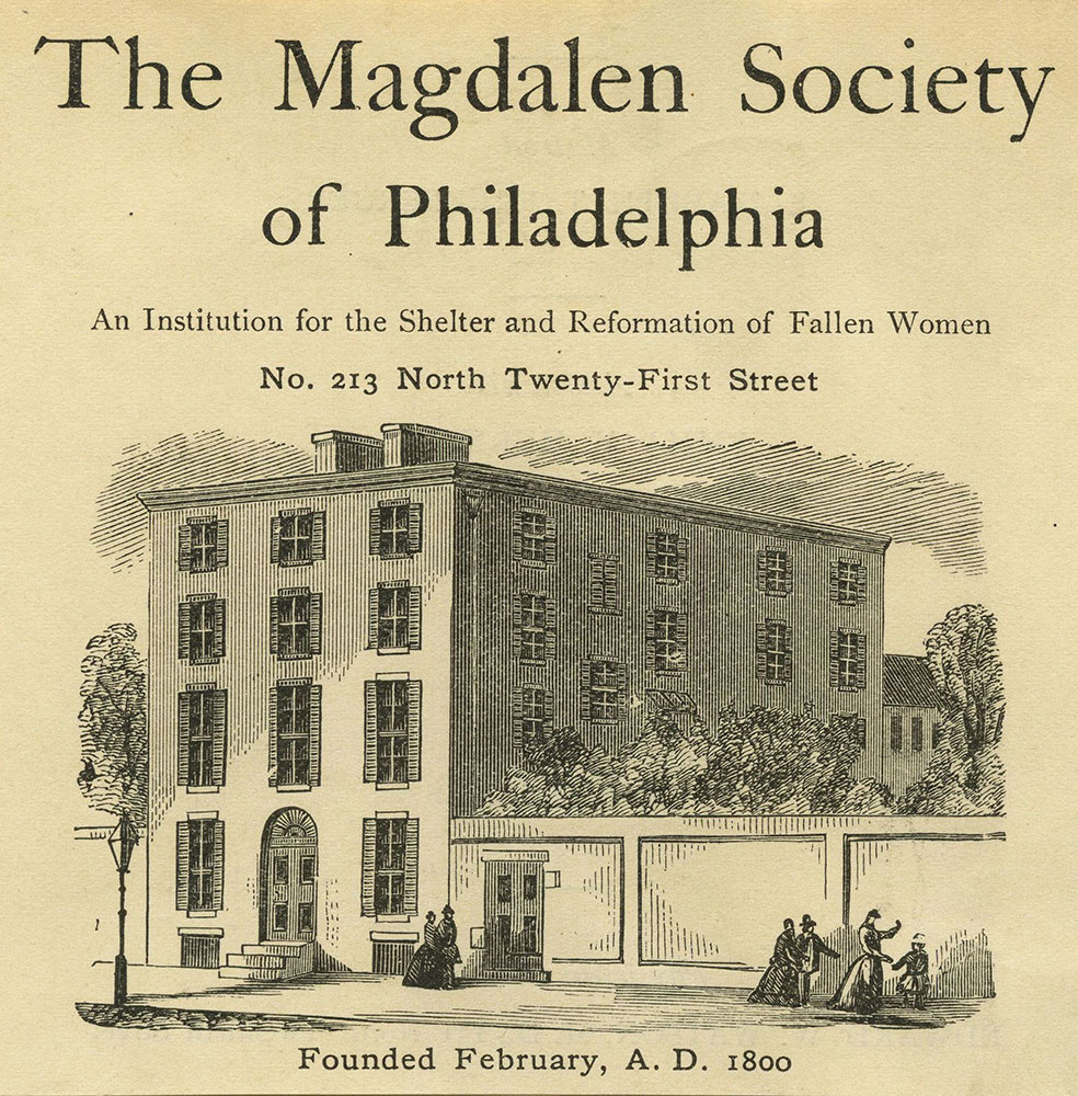 The Magdalen Society of Philadelphia