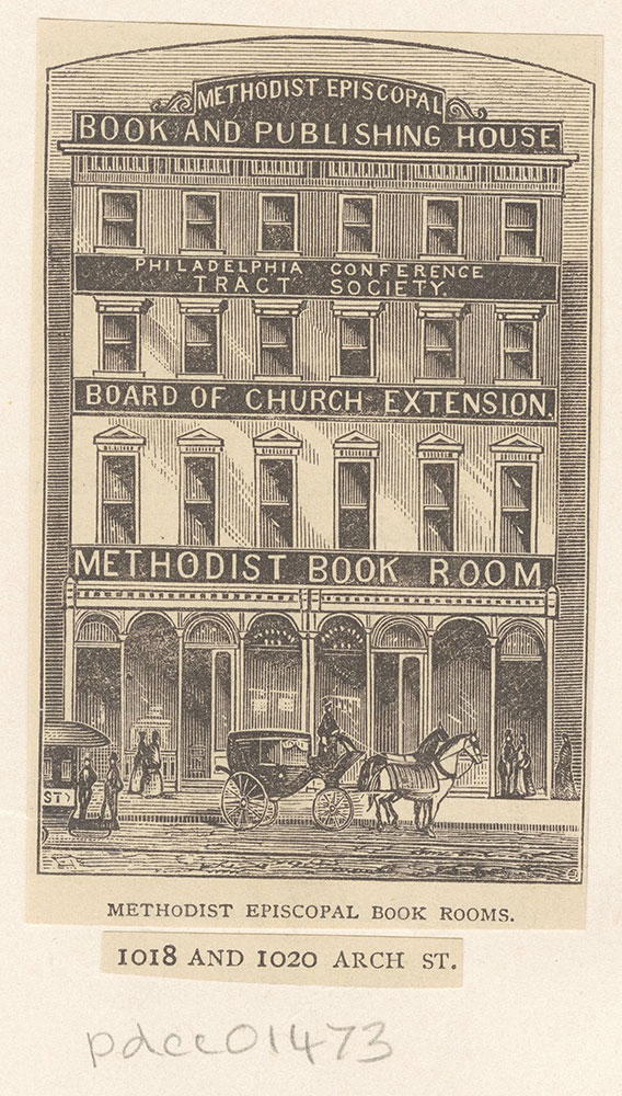 Methodist Episcopal Book Rooms, 1018 and 1020 Arch Street. [graphic]