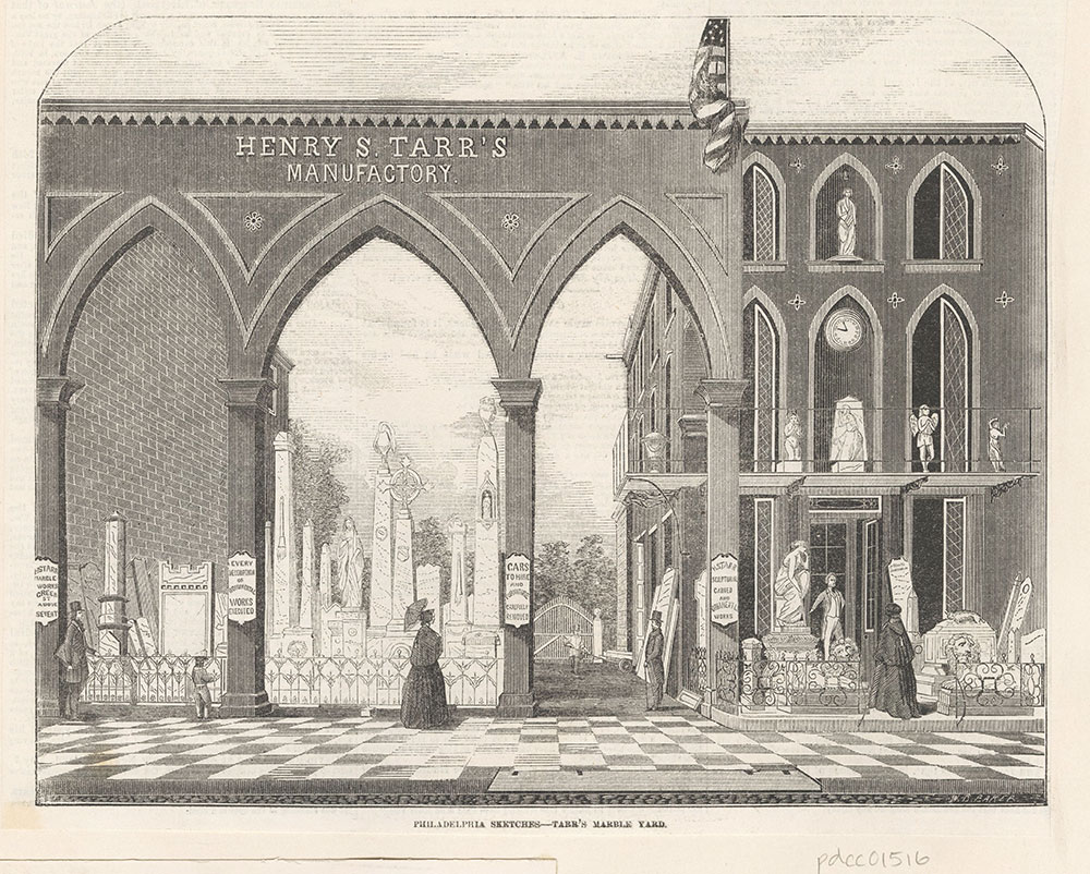 [Henry S. Tarr's Manufactory] Philadelphia Sketches - Tarr's Marble Yard. Green Street above Seventh. [graphic]