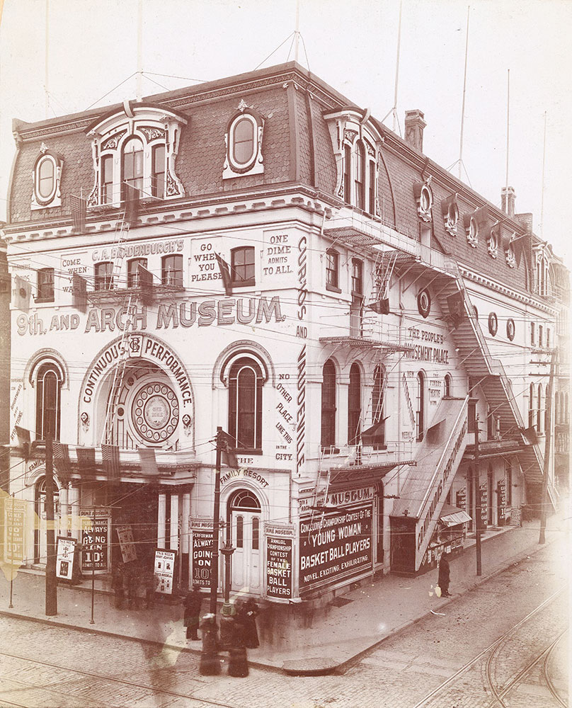 C.A. Bradenburgh's Museum, 9th and Arch Streets