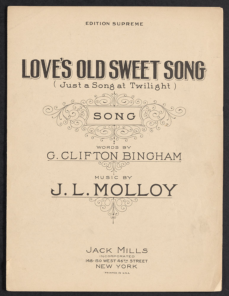 Love's Old Sweet Song (Just a Song at Twilight)